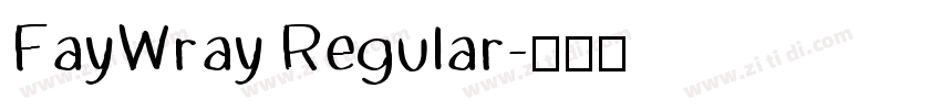 FayWray Regular字体转换